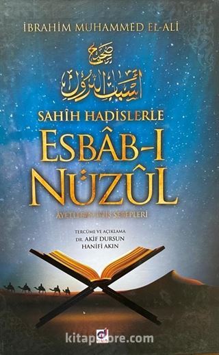 Sahih Hadislerle Esbab-ı Nüzul (Ayetlerin İniş Sebepleri)