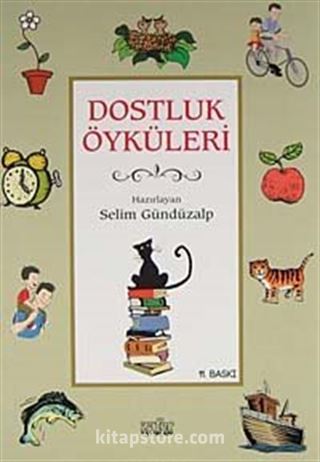 Dostluk Öyküleri