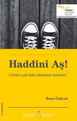 Haddini Aş!