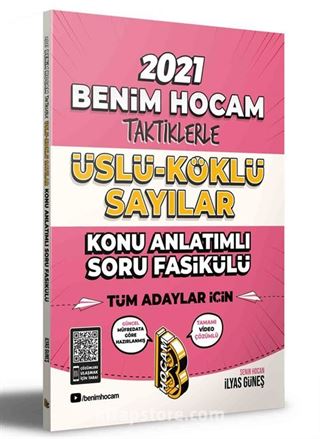 2021 Tüm Adaylar İçin Taktiklerle Üslü - Köklü Sayılar Konu Anlatımlı Soru Fasikülü