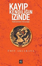 Kayıp Kendiliğin İzinde