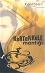 Kertenkele Mantığı