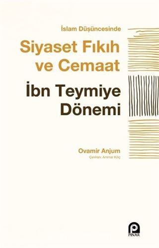 İslam Düşüncesinde Siyaset, Fıkıh ve Cemaat