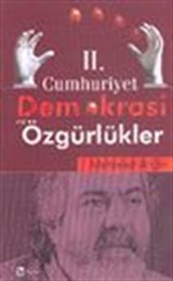 II. Cumhuriyet Demokrasi ve Özgürlükler