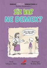 Siz Var Ne Demek? / Burada Türkçe Konuşuyoruz 2