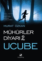 Mühürler Diyarı 2 / Ucube