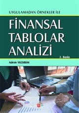 Uygulamadan Örnekler ile Finansal Tablolar Analizi