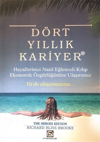 Dört Yıllık Kariyer