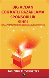 Big Al'dan Çok Katlı Pazarlama Sponsorluk Sihri