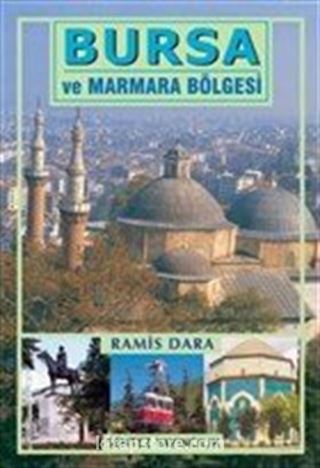 Bursa ve Marmara Bölgesi