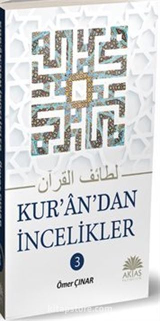 Kurandan İncelikler 3