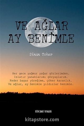 Ve Ağlar Ay Benimle