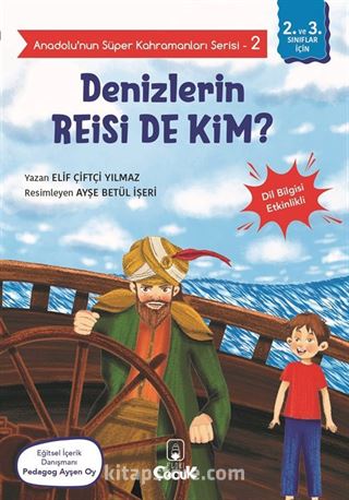 Anadolu'nun Süper Kahramanları Serisi 2 / Denizlerin Reisi de Kim?