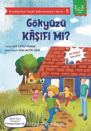 Anadolu'nun Süper Kahramanları Serisi 8 / Gökyüzü Kaşifi mi?