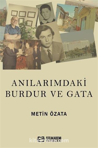 Anılarımdaki Burdur ve Gata