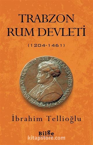 Trabzon Rum Devleti (1204-1461)