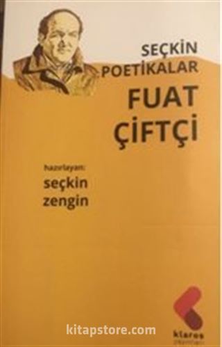 Seçkin Poetikalar Fuat Çiftçi