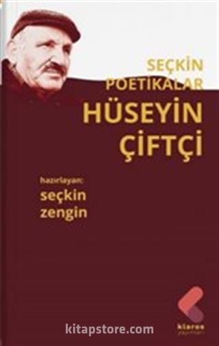 Seçkin Poetikalar / Hüseyin Çiftçi