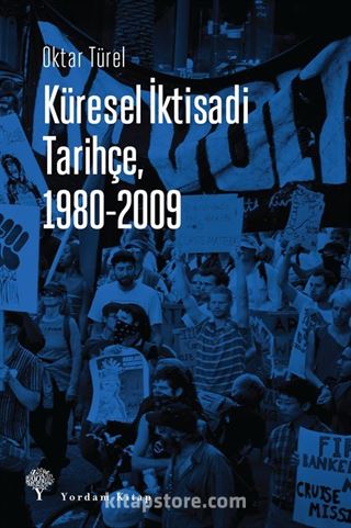 Küresel İktisadi Tarihçe (1980-2009)