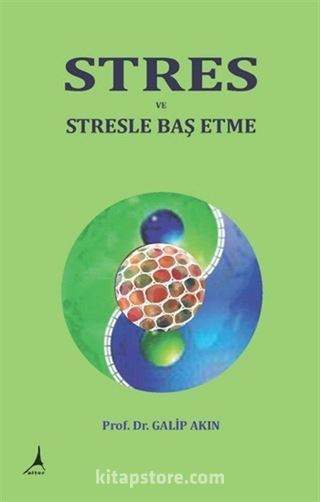 Stres ve Stresle Baş Etme