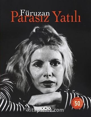 Parasız Yatılı 50 Yaşında (Numaralı Özel Baskı)