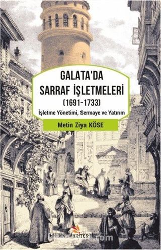 Galata'da Sarraf İşletmeleri (1691-1733)