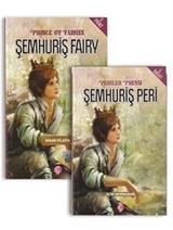 Periler Prensi Şemhuriş Peri (Türkçe İngilizce Çevirmeli Tek Kitap)