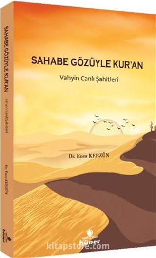 Sahabe Gözüyle Kur'an