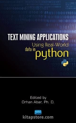 Text Mining Applications Using Real-World Data in Python