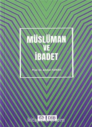 Müslüman ve İbadet