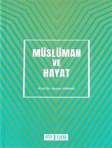 Müslüman ve Hayat