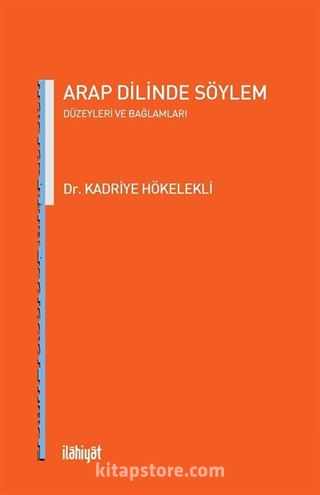 Arap Dilinde Söylem Düzeyleri ve Bağlamları