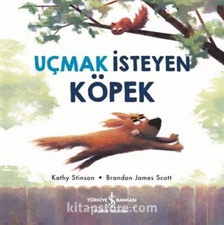 Uçmak İsteyen Köpek