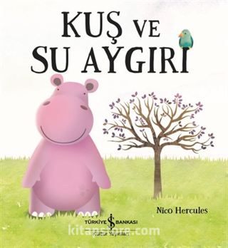 Kuş ve Su Aygırı