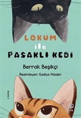 Lokum ile Pasaklı Kedi