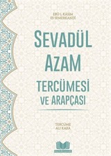 Sevadül Azam Tercümesi ve Arapçası