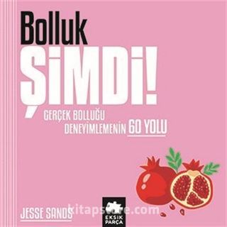 Bolluk Şimdi!