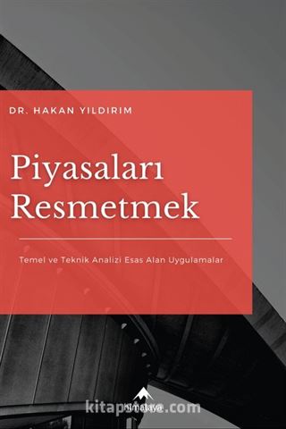 Piyasaları Resmetmek (Renkli Dijital Baskı)