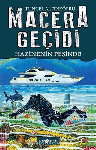 Hazinenin Peşinde / Macera Geçidi 17