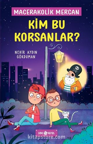 Kim Bu Korsanlar? / Macerakolik Mercan 3