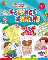 Eğlence Zamanı 3 (Eğlenerek Öğreniyorum)