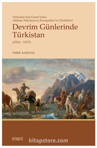 Devrim Günlerinde Türkistan(1916-1917)