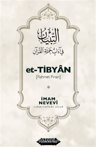 Et-Tibyan (Rahmet Pınarı)