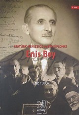 Atatürk, Venizelos ve Bir Diplomat Enis Bey