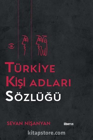 Türkiye Kişi Adları Sözlüğü (Ciltli)