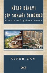 Kitap Binayı Çip Sokağı Öldürdü