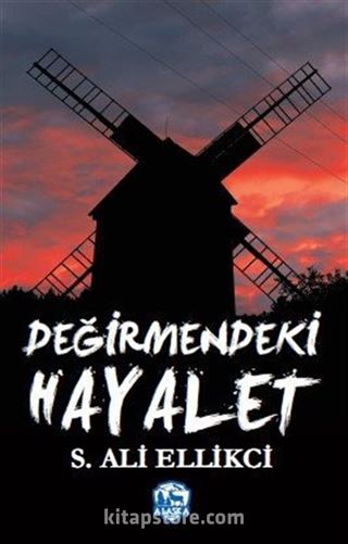 Değirmendeki Hayalet