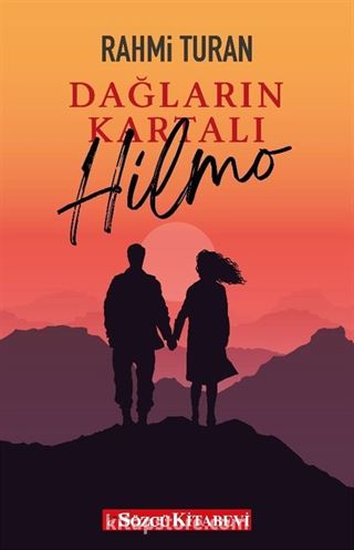 Dağların Kartalı Hilmo