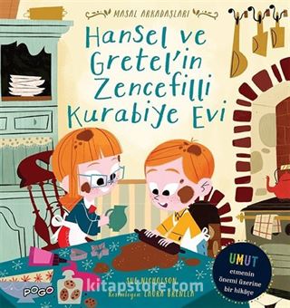 Hansel ve Gretel'in Zencefilli Kurabiye Evi