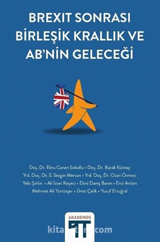 Brexit Sonrası Birleşik Krallık ve AB'nin Geleceği